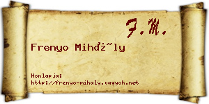 Frenyo Mihály névjegykártya